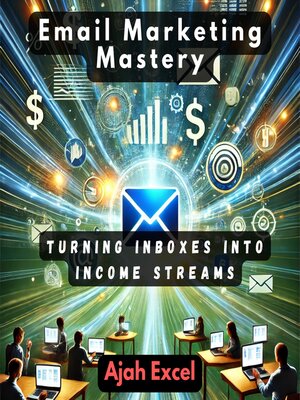 cover image of Email Marketing Mastery